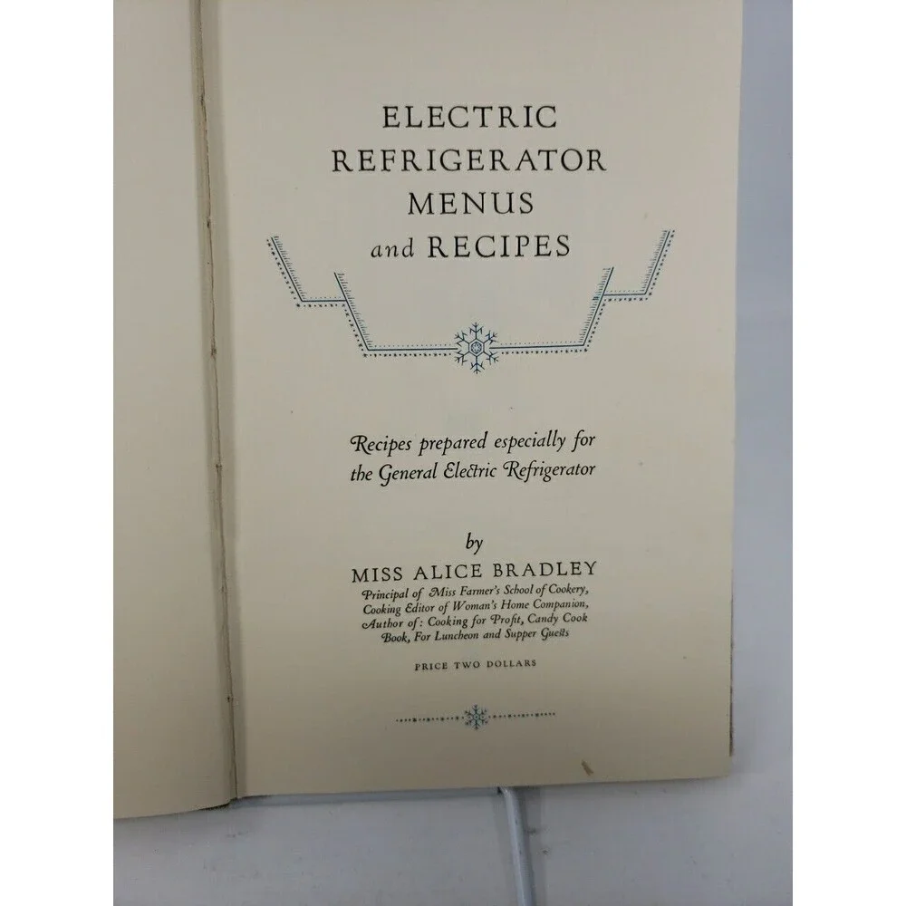 Electric Refrigerator Recipes and Menus Cookbook 1928 General Electric GE